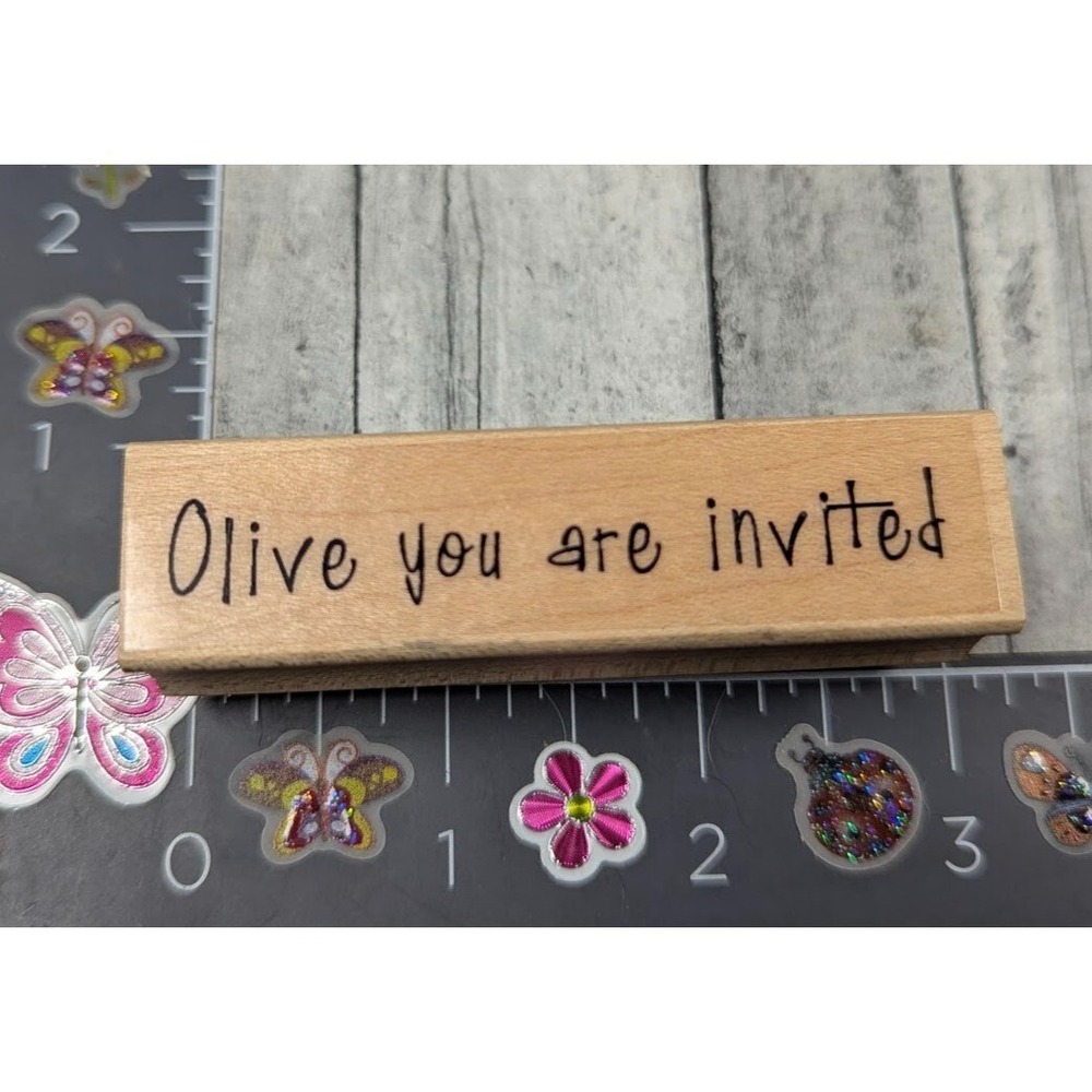 Come Clean Designs Olive You Are Invited Party Rubber Stamp Wood #L103